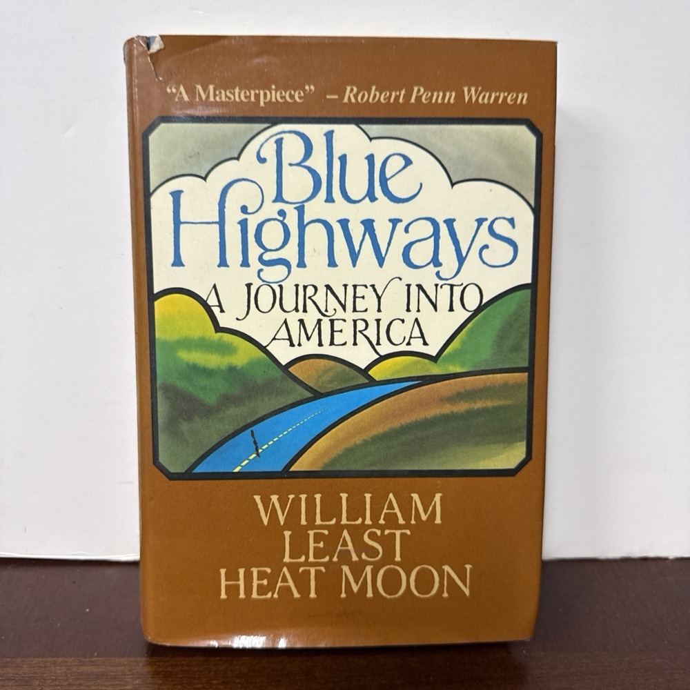 Blue Highways A Journey Into America William Least Heat Moon HBDJ